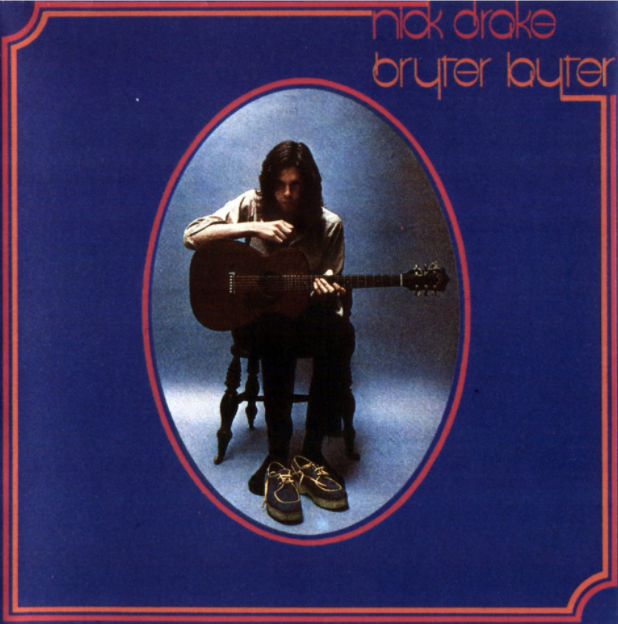 Nick Drake's Bryter Layter : 50 Years Later and Brighter than Ever